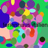 ferienhaus italien privat