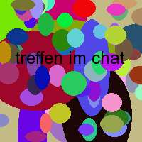 treffen im chat